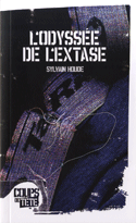 Odyssée de l'extase (L')